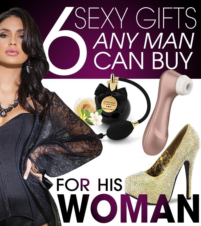 6 Sexy Gifts Any Man Can Buy For His Woman