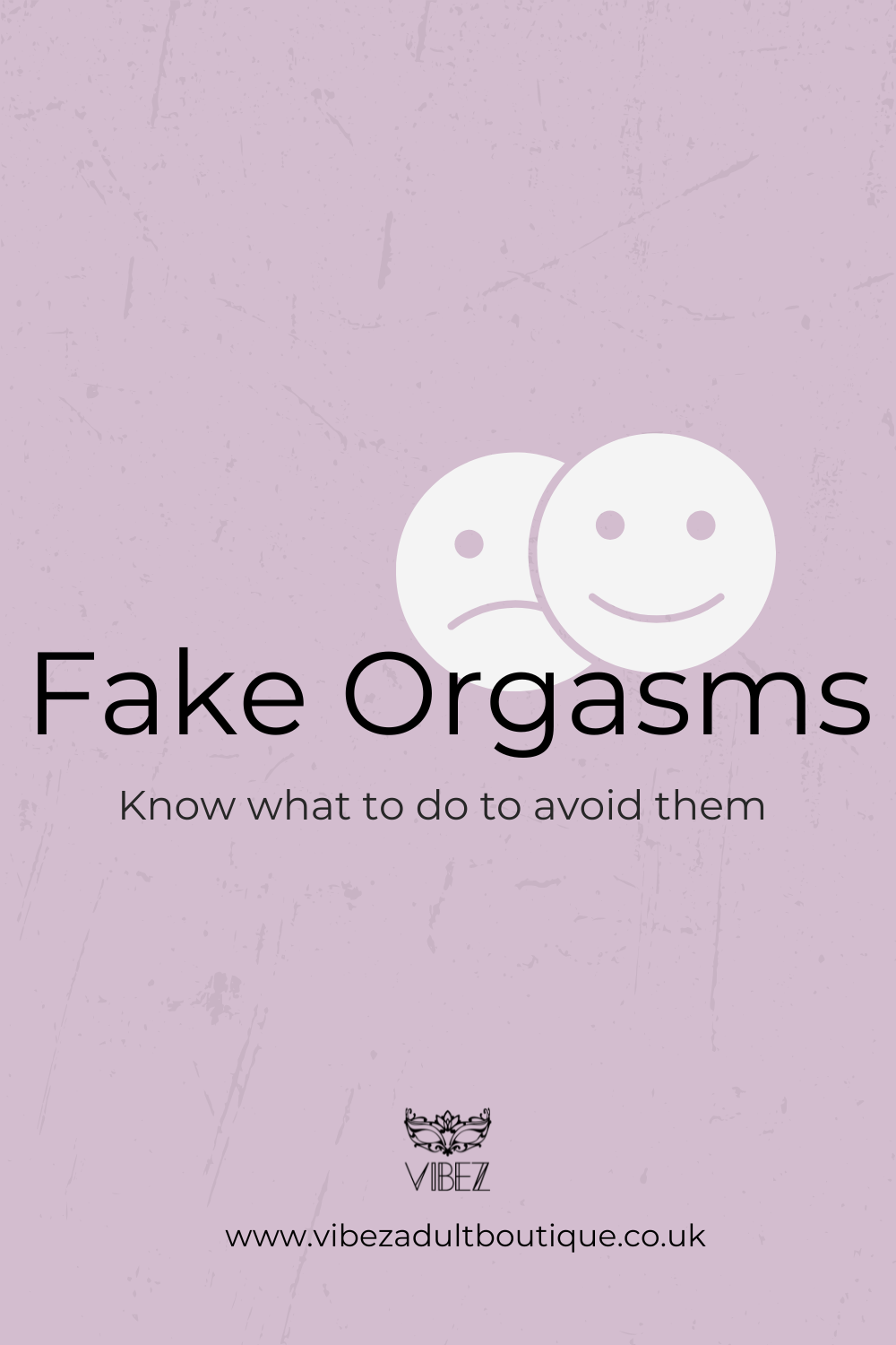 Fake Orgasms: Know What To Do To Avoid Them